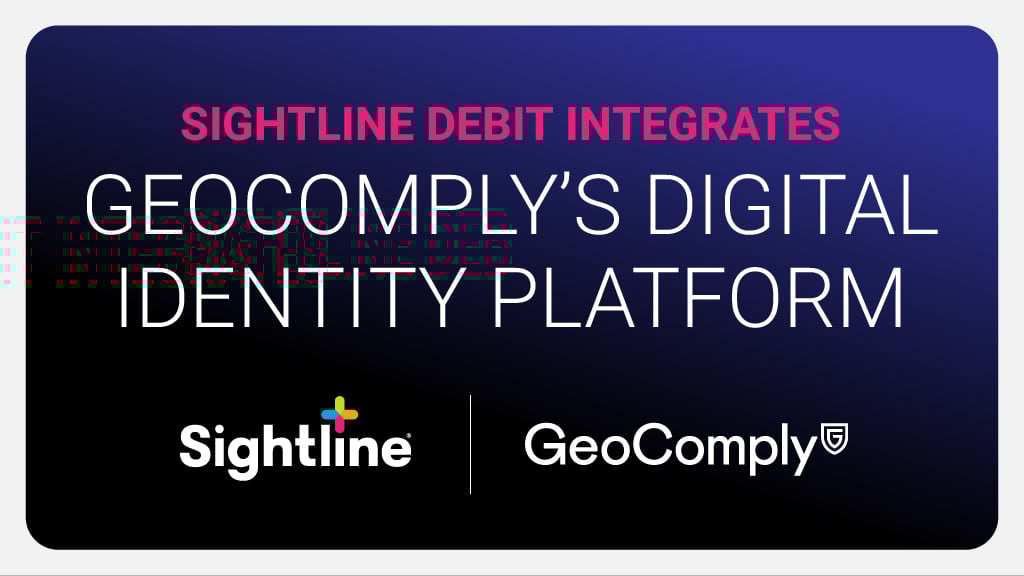 Sightline Debit Integrates GeoComply's Digital Identity Platform - Sightline/Geocomply Dual Logo